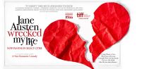 Monday Oct. 6th @ 7:00pm – JANE AUSTEN WRECKED MY LIFE